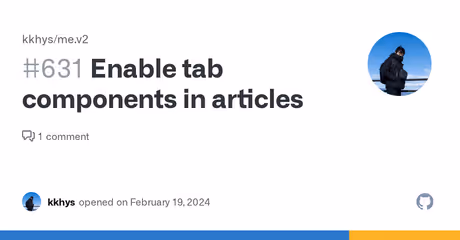 Enable tab components in articles · Issue #631 · kkhys/me.v2のカバー画像